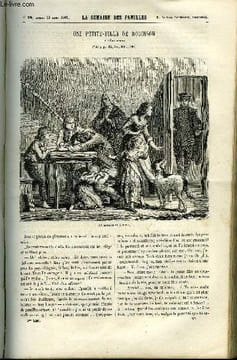 LA SEMAINE DES FAMILLES 3EME ANNEE N°25 - UNE PETITE-FILLE DE ROBINSON DE ALFRED DES ESSARTS, ARTISTES CELEBRES DE ALFRED NETTEMENT, HISTOIRE D'UN ...