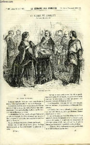 LA SEMAINE DES FAMILLES 3EME ANNEE N°47 - LE FLORIN DE LORRAINE III DE AMEDEE AUFAUVRE, CRITIQUE - MEMOIRES POUR SERVIR A L'HISTOIRE DE MON TEMPS DE ALFRED NETTEMENT, PETITE ETUDE DE MOEURS DE LA COMTESSE DE BASSANVILLE