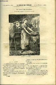 LA SEMAINE DES FAMILLES 5EME ANNEE N°45 - LE VALLON DE BRUYERES X DE AMEDEE AUFAUVRE, ATHENES NOUVELLE DE ALFRED NETTEMENT, CAUSERIES D'ETE III DE CAMILLE DUROYOU, LE NUAGE BLANC DE AUGUSTE LE PAS