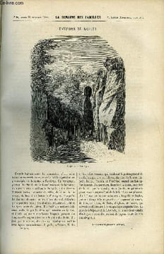 LA SEMAINE DES FAMILLES 7EME ANNEE N°8 - ENVIRONS DE NAPLES DE FELIX-HENRI, UN SUCCES DE LARMES V DE AUGUSTIN CHALLAMEL, BOUTADE D'ECOLIER DE B., LE ...