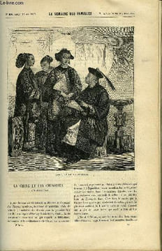 LA SEMAINE DES FAMILLES 9EME ANNEE N°33 - LA CHINE ET LES CHINOIS A L'EXPOSITION DE RENE, FRERE PAUL DE ETIENNE MARCEL, LE RETOUR DU PRINTEMPS DE ...