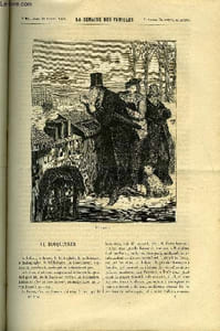 LA SEMAINE DES FAMILLES 10EME ANNEE N°21 - LE BOUQUINEUR DE RENE, MA GRANDE SOEUR X DE ZENAIDE FLEURIOT, LOUIS LE JEUNE A LA CROISADE DE C. LAWRENCE, LETTRES SUR LA NORMANDIE IV DE MARIE DE F, L'APPARITION DE NEMROD, CAUSERIES SUR L'HISTOIRE DE FRANCE II