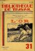 BIBLIOTHEQUE DE TRAVAIL N°31 - L'OR. COLLECTIF