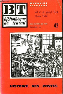BIBLIOTHEQUE DE TRAVAIL N°42 - HISTOIRE DES POSTES. COLLECTIF