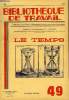 BIBLIOTHEQUE DE TRAVAIL N°49 - LE TEMPS. COLLECTIF