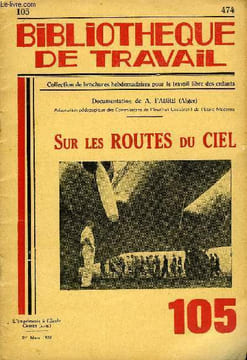 BIBLIOTHEQUE DE TRAVAIL N° 105 - SUR LES ROUTES DU CIEL. COLLECTIF
