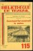 BIBLIOTHEQUE DE TRAVAIL N° 115 - Comment fut construit le métro par A. Carlier, avant le métro, premiers projets, métro aérien ou métro souterrain ?, ...