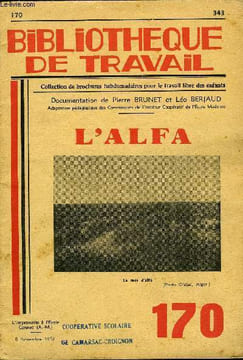 BIBLIOTHEQUE DE TRAVAIL N°170 - L'ALFA. COLLECTIF