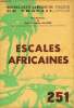 BIBLIOTHEQUE DE TRAVAIL N°251 - ESCALES AFRICAINES. COLLECTIF