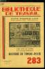 BIBLIOTHEQUE DE TRAVAIL N° 283 - Histoire du timbre-poste par Georges M. Thomas, de l'antiquité a la rotula, poste de jadis, Jean Jacques de Villayer ...