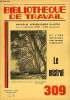BIBLIOTHEQUE DE TRAVAIL N°309 - LE MISTRAL. COLLECTIF
