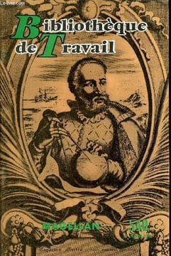 BIBLIOTHEQUE DE TRAVAIL N°540 - MAGELLAN. COLLECTIF