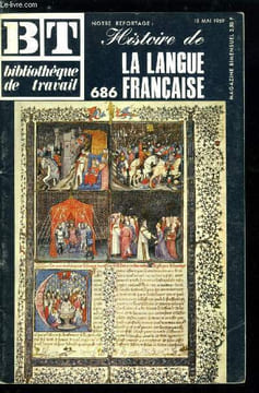 BIBLIOTHEQUE DE TRAVAIL N° 686 - Histoire de la langue française, d'ou vient la langue française, la langue des gaulois, comment un mot gaulois passe ...
