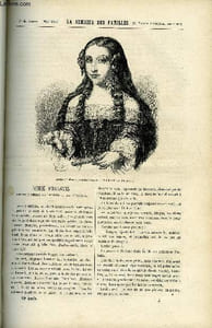 LA SEMAINE DES FAMILLES 14EME ANNEE N°5 - LOUISE D'ORLEANS DE HIPPOLYTE AUDEVAL, AIGLE ET COLOMBE VI DE ZENAIDE FLEURIOT, AMBOISE DE XAVIER DE CORLAS, CAUSERIES LITTERAIRES DE G. DE CADOUDAL, SONGERIES D'UN ERMITE DU VICOMTE DE NUGENT