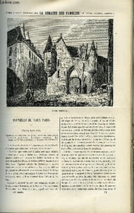 LA SEMAINE DES FAMILLES 14EME ANNEE N°25 - SOUVENIRS DU VIEUX PARIS DE BATHILD BOUNIOL, HISTOIRE ANECDOTIQUE DE LA CAUSERIE DE ACHILLE TAPHANEL, AIGLE ET COLOMBE XXXII DE ZENAIDE FLEURIOT, MUFLONS A MANCHETTES ET MERINOS DE POLYCARPUS