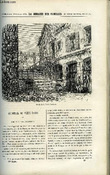 LA SEMAINE DES FAMILLES 14EME ANNEE N°29 - SOUVENIRS DU VIEUX PARIS DE BATHILD BOUNIOL, LE ROI DE GAND III DE HENRY CAUVAIN, LES PECHEURS DES COTES DE ...