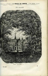 LA SEMAINE DES FAMILLES 14EME ANNEE N°47 - UNE SOLITUDE DE BATHILD BOUNIOL, LE ROI DE GAND VII DE HENRY CAUVAIN, UN ORCHESTRE A DEUX DE ELIE VERNON, VENDEENS ET BRETONS DE GABRIELLE D'ETHAMPES