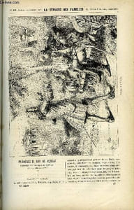LA SEMAINE DES FAMILLES 15EME ANNEE N°17 - FREDERIC II, ROI DE PRUSSE IV DE BATHILD BOUNIOL, LES PLUMES DE FER E. VIAL, LA VIERGE DE MAI XX DE HIPPOLYTE AUDEVAL, LE PALAIS DES PAPES A AVIGNON XIII DE GUSTAVE CONTESTIN, CAUSERIE SUIR LES VERS A SOIE