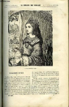 LA SEMAINE DES FAMILLES 16EME ANNEE N°7 - MARGUERITE D'ANJOU DE ELIE VERNON, BIGARRETTE DE ZENAIDE FLEURIOT, COUP D'OEIL SUR L'EXPOSITION DES ...