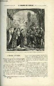 LA SEMAINE DES FAMILLES 17EME ANNEE N°4 - A TRAVERS LES LIVRES DE LUCIEN DUBOIS, MONSIEUR NOSTRADAMUS IV DE ZENAIDE FLEURIOT, UNE FEMME D'AUTREFOIS DE MME DE MAUCHAMPS, PHILIPPINE WELSERINE VI DE MARQUIS DE ROYS, LA FRONDE DE H. DE LA BLANCHERE