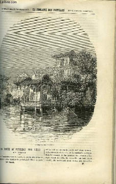LA SEMAINE DES FAMILLES 17EME ANNEE N°26 - UN DINER AU PAVILLON SUR L'EAU DE ELIE VERNON, LE PREMIER TOUR DU MONDE DE G. DE LA LANDELLE, CE QUI NOUS ...