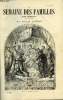 LA SEMAINE DES FAMILLES 18EME ANNEE N°1 - L'ORDRE DU SAINT-ESPRIT DE C. LAWRENCE, FLEUR D'AVRIL DE HENRI GALLEAU, UN FRUIT SEC III DE ZENAIDE ...