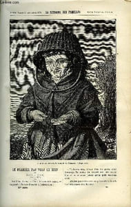 LA SEMAINE DES FAMILLES 21EME ANNEE N°26 - LE PREMIER PAS VERS LE BIEN DE GEORGES D'ALBRAYS, LA MERE DE HENRI V - XXXI DE G. DE CADOUDAL, AU VILLAGE DE O. T., EN TYROL IV DE XAVIER ROUX, CHRONIQUE SCIENTIFIQUE DE HENRI DE PARVILLE