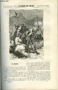 LA SEMAINE DES FAMILLES 23EME ANNEE N°21 - LES TOURNOIS DE CH. BARTHELEMY, UN DRAME EN PROVINCE DE ETIENNE MARCEL, RENE FRANCOIS SAINT-MAUR DE JULES AUFFRAY, LESCHEMINS, DU TEMPS DE NOS AIEUX DE L'ONCLE JACQUES, LE SUCCES PAR LA PERSEVERANCE III