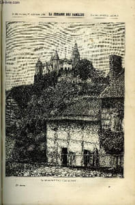 LA SEMAINE DES FAMILLES 27EME ANNEE N°30 - LE CHATEAU DE CELLES DE ABEL GAVEAU, PONSARDIN FRERES II DE LOUISE MUSSAT, SOUVENIRS RELIGIEUX DU VIEUX PEROU DE CH. BARTHELEMY, EN SIBERIE DE ETIENNE MARCEL, LES GENDRES DE MME DE LUCENAY DE REMY D'ALTA-ROCCA