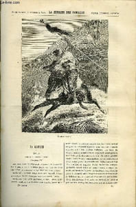 LA SEMAINE DES FAMILLES 27EME ANNEE N°32 - LA KAYLIE DE S. DUSSIEUX, PONSARDIN FRERES IV DE LOUISE MUSSAT, UNE SAINT-HUBERT DE M. DE CROTONNE, LES GENDRES DE MME DE LUCENAY DE REMY D'ALTA-ROCCA