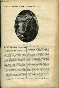 LA SEMAINE DES FAMILLES 36EME ANNEE N°37 - LE DR ROUX ET LA GUERISON DE LA DIPHTERIE DE E. VALVILLE, AUTOUR D'UN DRAME DE PIERRE D'ARLAY, MODE ET ...