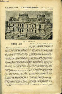 LA SEMAINE DES FAMILLES 36EME ANNEE N°50 - PROMENADE A LYON DE E. GERFEU, AUTOUR D'UN DRAME DE PIERRE D'ARLAY, SUR LES COTES DE BRETAGNE DE MARIUS SEPET, LA VILLE ET LA REGENCE DE TUNIS DE E. VALVILLE, LES DEUX SECRETS II DE CHARLES DE VITIS