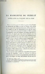 BULLETIN MONUMENTAL 99e VOLUME DE LA COLLECTION N°2, 3, 4 - LA MADELEINE DE VEZELAY - NOTES SUR LA FACADE DE LA NEF PAR FRANCIS SALET