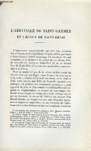 BULLETIN MONUMENTAL 100e VOLUME DE LA COLLECTION N°1 ET 2 - L'ABBATIALE DE SAINT-GERMER ET L'ECOLE DE SAINT-DENIS PAR E. LAMBERT
