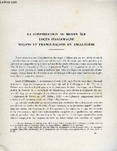 BULLETIN MONUMENTAL 116e VOLUME DE LA COLLECTION N°4 - LA CONSTRUCTION AU MOYEN AGE - LOGES D'ALLEMAGNE - MACONS ET FRANCS-MACONS EN ANGLETERRE PAR MARCEL AUBERT