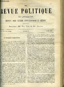 LA REVUE POLITIQUE ET LITTERAIRE 2e ANNEE - 2e SEMESTRE N°46 - LES PRETENDUS CONSERVATEURS PAR E. R., L'ART EN ALSACE AU MOYEN AGE PAR FERNAND PAPILLON, FACULTE DES LETTRES DE CAEN - ANDREAS HOFER ET L'INSURRECTION DU TYROL (1809) PAR ALFRED RAMBAUD