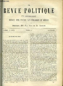 LA REVUE POLITIQUE ET LITTERAIRE 2e ANNEE - 2e SEMESTRE N°50 - L'ORDRE MORAL PAR E. R., LE LENDEMAIN DE LA VICTOIRE - ETUDE POLITIQUE PAR ERNEST DUVERGIER DE HAURANNE, LE MOUVEMENT PHILOSOPHIQUE - THEORIE DE M. GAUCKLER SUR LE BEAU PAR V. EGGER
