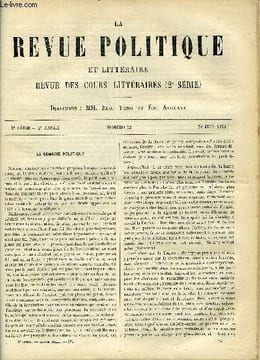 LA REVUE POLITIQUE ET LITTERAIRE 2e ANNEE - 2e SEMESTRE N°52 - SORBONNE - HISTOIRE DE LA COMEDIE ATTIQUE DE LA MOYENNE COMERIE PAR M. EGGER, LE ...