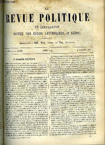 LA REVUE POLITIQUE ET LITTERAIRE 3e ANNEE - 1er SEMESTRE N°14 - ETUDES SUR LE THEATRE AU TEMPS DE LOUIS XIV - LES COMEDIENS ET LE CLERGE A LA FIN DU REGNE PAR EUGENE DESPOIS, L'UNITE DES PEUPLES SLAVES PAR ALFRED RAMBAUD, PERSONNAGES DU SECOND EMPIRE