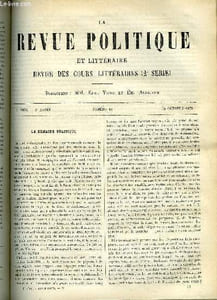 LA REVUE POLITIQUE ET LITTERAIRE 3e ANNEE - 1er SEMESTRE N°16 - LA ROYAUTE LEGITIME PAR ERNEST DUVERGIER DE HAURANNE, L'ART AU XVe SIECLE - LES COMPTES DE RENE D'ANJOU PAR FELIX ROCQUAIN