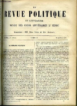 LA REVUE POLITIQUE ET LITTERAIRE 3e ANNEE - 2e SEMESTRE N°31 - LA DISSOLUTION DU PARLEMENT EN ANGLETERRE PAR LEO QUESNEL, LE SAC DE ROME EN 1527 PAR ...