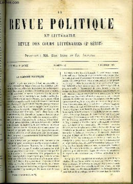 LA REVUE POLITIQUE ET LITTERAIRE 3e ANNEE - 2e SEMESTRE N°32 - LA NOUVELLE COMISSION DES TRENTE PAR ERNEST DUVERGIER DE HAURANNE, L'APOCOLOCYNTOSE DE ...