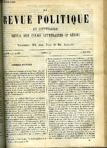 LA REVUE POLITIQUE ET LITTERAIRE 3e ANNEE - 2e SEMESTRE N°44 - LES MILITAIRES ET LE DROIT COMMUN - DE LA LIBERTE D'ECRIRE DANS L'ARMEE PAR LE COLONEL DENFERT-ROCHEREAU, JEAN COUSIN OU LA DECOUVERTE DE L'AMERIQUE AVANT CHRISTOPHE COLOMB PAR PAUL GAFFAREL