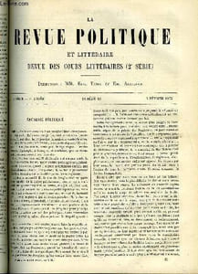 LA REVUE POLITIQUE ET LITTERAIRE 4e ANNEE - 2e SEMESTRE N°32 - PHILON D'ALEXANDRIE PAR ERNEST HAVET, L'EUROPE MERIDIONALE ET LE MONDE MEDITERRANEEN PAR P.VIDAL-LABLACHE, LE CHAMP DE BATAILLE DE BORODINO PAR ALFRED RAMBAUD, COURS DE MORAL A L'USAGE