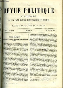 LA REVUE POLITIQUE ET LITTERAIRE 5e ANNEE - 2e SEMESTRE N°35 - LA CONSTITUTION DU 25 FEVRIER PAR ANATOLE LEROY-BEAULIEU, LES TRAGEDIES ROMAINES DE SHAKESPEARE PAR PAUL STAPFER, LA KABYLIE ET LE PAYS BERBERE PAR E. MASQUERAY, ISIDORE PILS PAR CHARLES BIGOT
