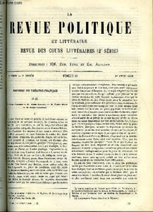 LA REVUE POLITIQUE ET LITTERAIRE 5e ANNEE - 2e SEMESTRE N°40 - HISTOIRE DU THEATRE FRANCAIS II PAR EUGENE DESPOIS,PUBLICATIONS NOUVELLES SUR LA REVOLUTION, PUBLICISTES CONTEMPORAINS - MADAME LA COMTESSE D'AGOULT PAR EDOUARD SCHURE,LA SCIENCE DES RELIGIONS