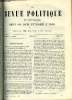 LA REVUE POLITIQUE ET LITTERAIRE 5e ANNEE - 2e SEMESTRE N&deg;41 - L'EUROPE POLITIQUE PAR LUDOVIC DRAPEYRON, LA MUSIQUE DE L'AVENIR - RICHARD WAGNER PAR ...