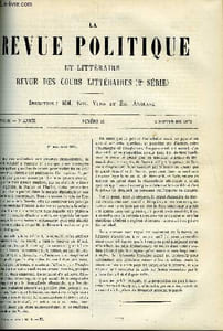 LA REVUE POLITIQUE ET LITTERAIRE 6e ANNEE - 1er SEMESTRE N°10 - L'ABBE FAVRE PAR JULES TROUBAT, LE ROMAN HISTORIQUE EN RUSSIE IV PAR ALFRED RAMBAUD, LES TRAVAUX DE LA CONFERENCE TOCQUEVILLE SUR L'EUROPE ORIENTALE PAR LOUIS LEGER