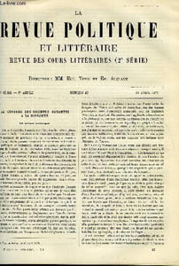 LA REVUE POLITIQUE ET LITTERAIRE 6e ANNEE - 2e SEMESTRE N°42 - LE CONGRES DES SOCIETES SAVANTES A LA SORBONNE - LA SECTION HISTORIQUE PAR GEORGES DE NOUVION, ETUDES NOUVELLES SUR LA REVOLUTION FRANCAISE - KLEBER PAR ALFRED RAMBAUD,EUGENE FROMENTIN