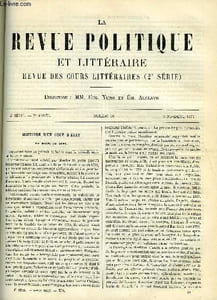 LA REVUE POLITIQUE ET LITTERAIRE 7e ANNEE - 1er SEMESTRE N°18 - LA SUEDE EN 1772 PAR ALFRED DEBERLE, LA RICHESSE ET LE CHRISTIANISME PAR EDMOND LE BLANT, WORDSWORTH PAR LEO QUESNEL